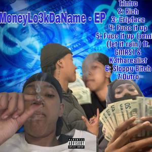 MoneyLo3kDaName - EP (Explicit)