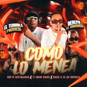 Como lo menea (Explicit)