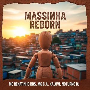 MASSINHA REBORN (Explicit)