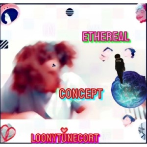 ETHERAL CONCEPT (Explicit)