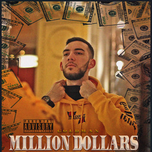 Million Dollars (Explicit)