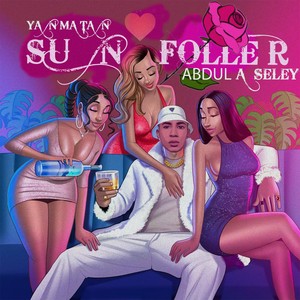 Yan Matan Sun Foller