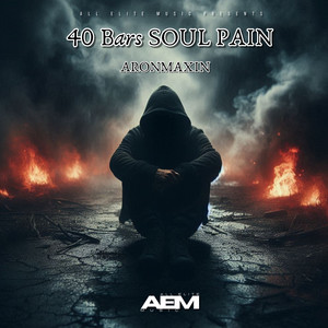 40 Bars Soul Pain