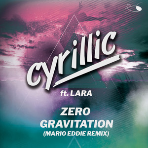 Zero Gravitation (Mario Eddie Remix)