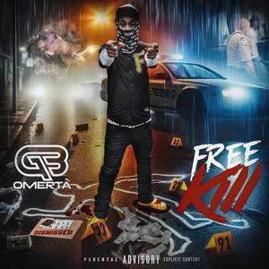 Free Kill (Explicit)