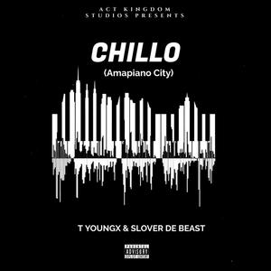 Chillo (Amapiano City) (feat. Slover De Beast)