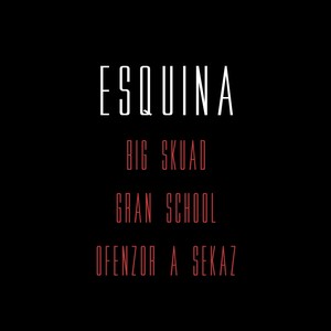 Esquina (Explicit)