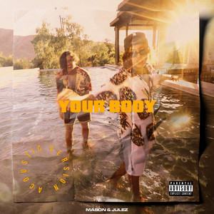 Your Body (Live|Explicit)