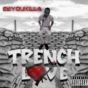 TRENCH LOVE (Explicit)