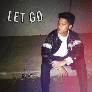 Let Go (feat. Beats By Con) [Explicit]