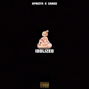 Idolized (Explicit)