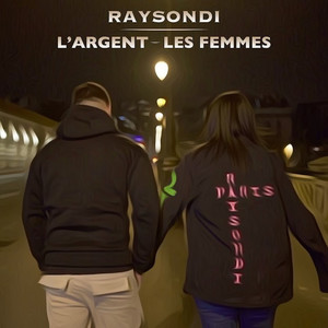 L'argent - les femmes (Explicit)