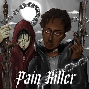 Pain Killer (Explicit)