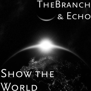 Show the World