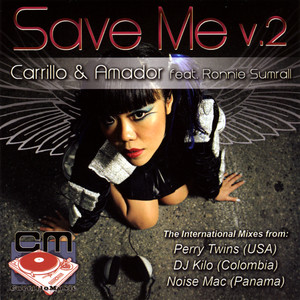 Save Me, Vol. 2: the International Mixesn