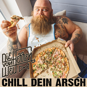 Chill dein Arsch