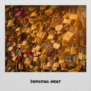 Deposing Hers