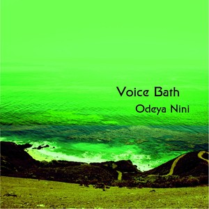 Voice Bath