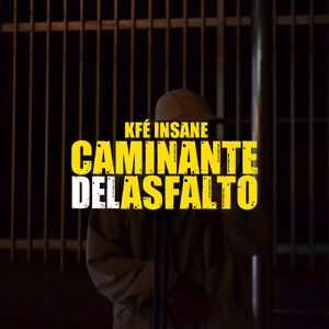 Caminante del Asfalto (Explicit)