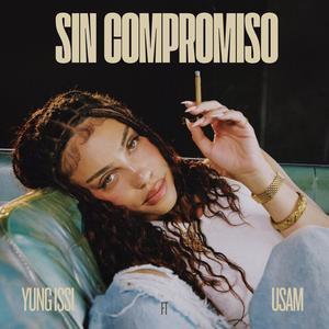 Sin Compromiso (feat. USAM)