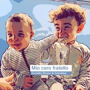 Mio caro fratello