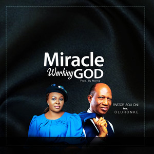 Miracle Working God