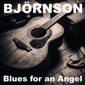 Blues for an Angel