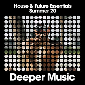 House & Future Essentials (Summer '20)