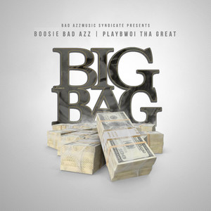 Big Bag (Explicit)