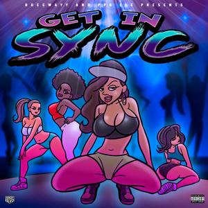 GET IN SYNC (Explicit)