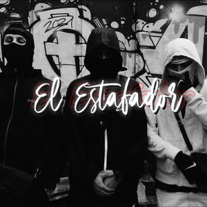 EL ESTAFADOR (feat. Jose Jr) (Explicit)
