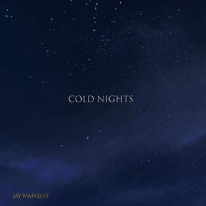 Cold Nights (feat. Ant) (Explicit)