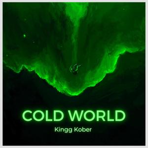 Cold World (Explicit)