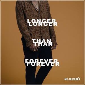 Longer Than Forever