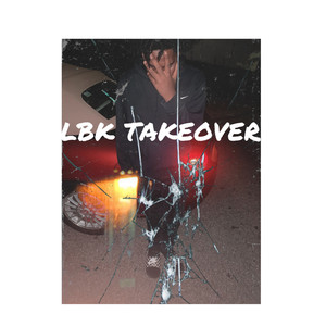 LBK Takeover (Explicit)