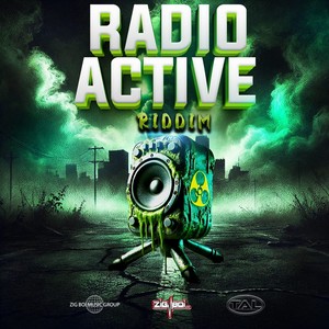 Radio Active Riddim