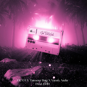 Gal Dil Wali (Explicit)