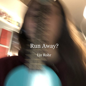 Run Away?