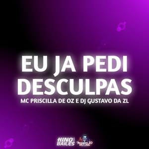 Eu Ja Pedi Desculpas