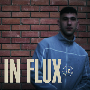 IN FLUX (INTRO|Explicit)