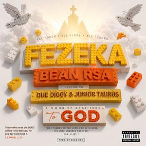 Bean RSA -FEZEKA (feat. Que Diggy & Junior Taurus)