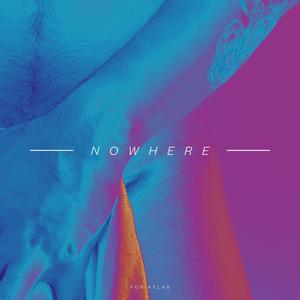 Nowhere (Explicit)