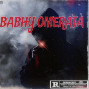 Bahby Omeratà (Explicit)