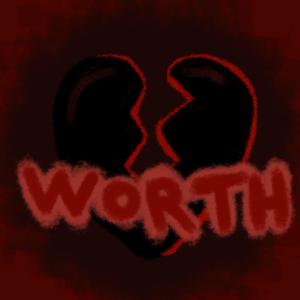 worth (feat. GINTA)