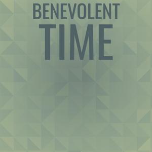 Benevolent Time