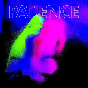 Patience (Explicit)