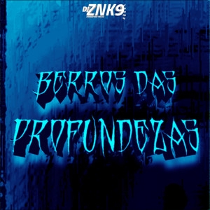 BERROS DAS PROFUNDEZAS (SUPER SLOWED) (Explicit)