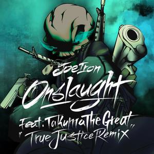 Onslaught (True Justice Remix|Explicit)