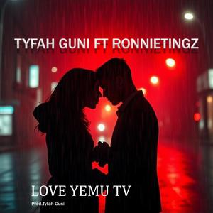 Love Ye mu Tv (feat. Ronnetingz) (Old Mix)