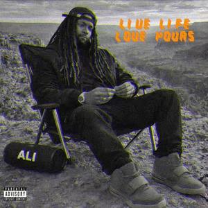 Live Life Love Yours (Live|Explicit)